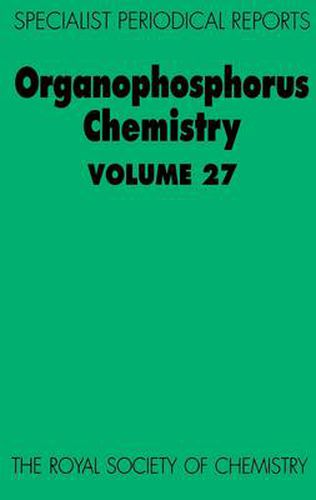 Organophosphorus Chemistry: Volume 27