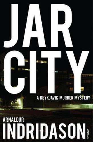 Cover image for Jar City: The thrilling first installation of the Reykjavic Murder Mystery Series