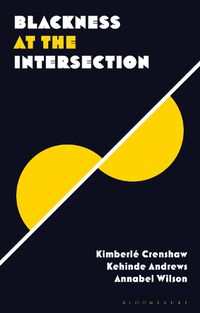 Cover image for Blackness at the Intersection