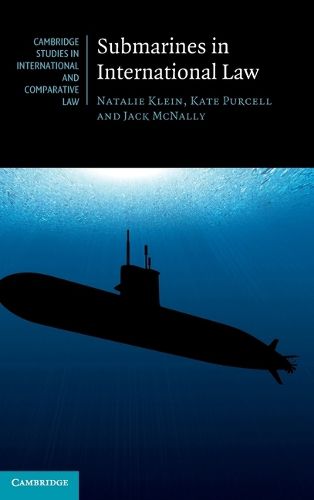 Cover image for Submarines in International Law