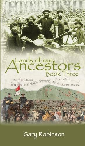 Lands of our Ancestors Book Three