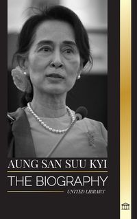 Cover image for Aung San Suu Kyi