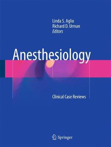 Cover image for Anesthesiology: Clinical Case Reviews