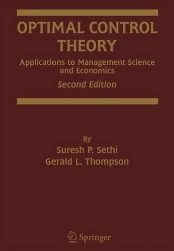 Cover image for Optimal Control Theory: Applications to Management Science and Economics