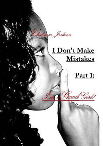 Cover image for I Don't Make Mistakes - Part 1