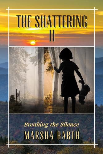 Cover image for The Shattering II: Breaking the Silence