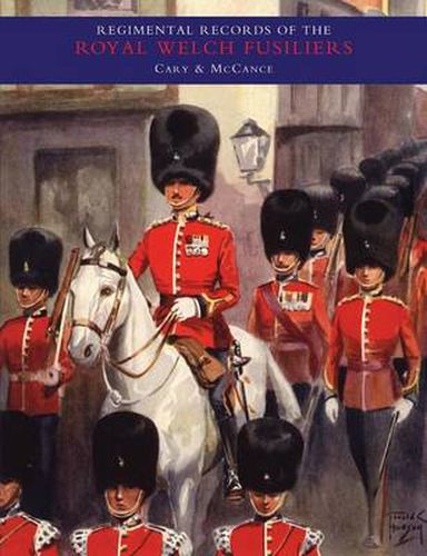 Cover image for Regimental Records of the Royal Welch Fusiliers