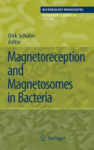 Cover image for Magnetoreception and Magnetosomes in Bacteria