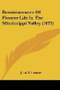 Cover image for Reminiscences of Pioneer Life in the Mississippi Valley (1872)