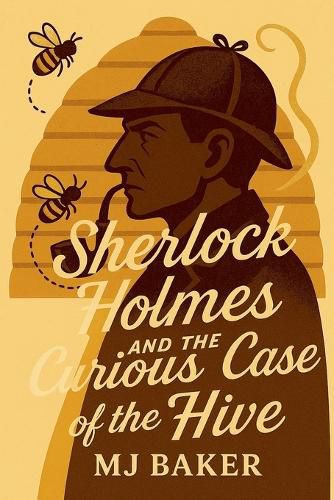 Cover image for Sherlock Holmes and the Curious Case of the Hive