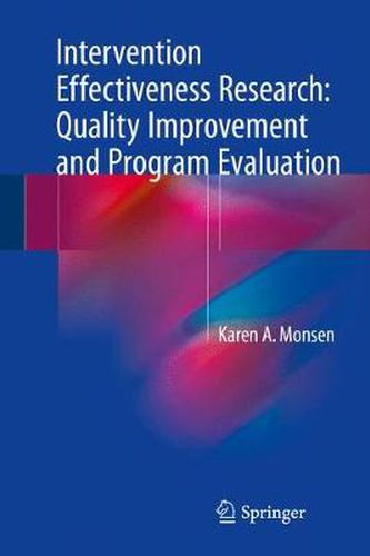 Cover image for Intervention Effectiveness Research: Quality Improvement and Program Evaluation