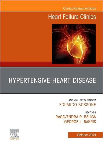 Cover image for Hypertensive Heart Disease, An Issue of Heart Failure Clinics
