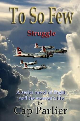 Cover image for To So Few - Struggle