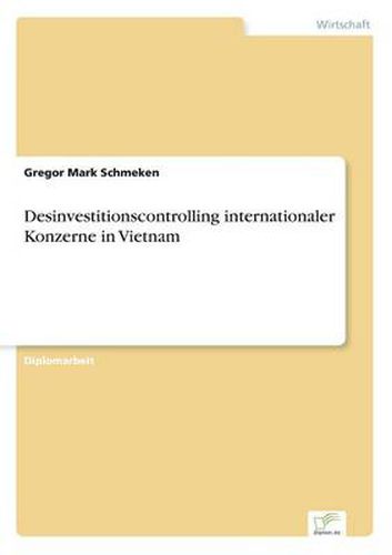 Cover image for Desinvestitionscontrolling internationaler Konzerne in Vietnam