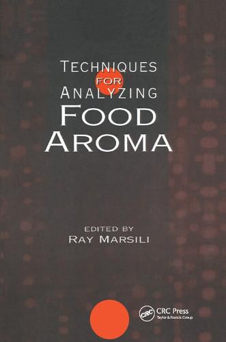 Cover image for Techniques for Analyzing Food Aroma: Food Aroma