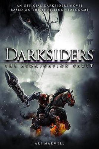 Cover image for Darksiders: The Abomination Vault: A Novel