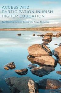 Cover image for Access and Participation in Irish Higher Education