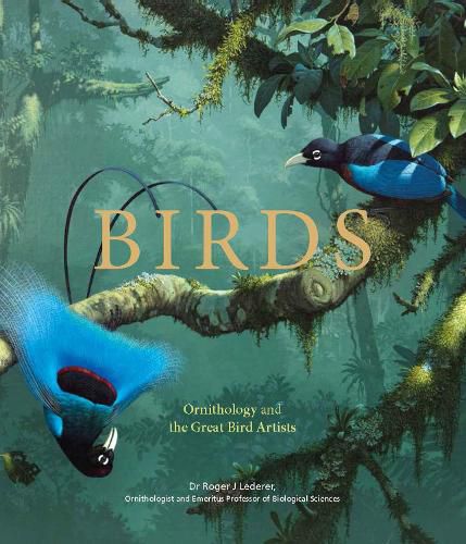Cover image for Birds: Ornithology and the Great Bird Artists