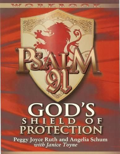 Cover image for Psalm 91 Workbook: God's Shield of Protection (Study Guide) (Study Guide)