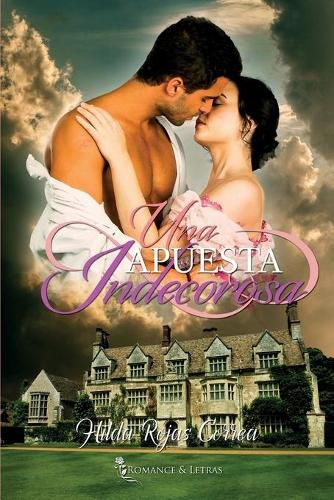 Cover image for Una apuesta indecorosa