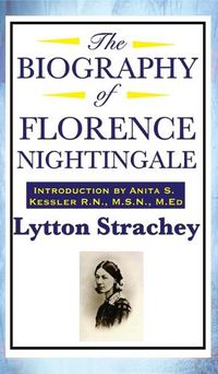 Cover image for The Biography of Florence Nightingale