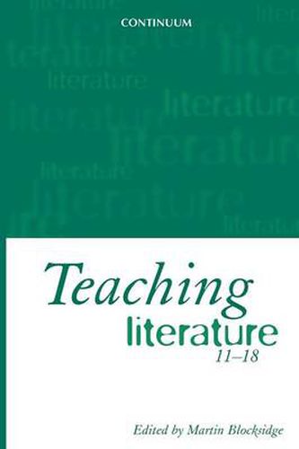 Cover image for Teaching Literature, 11-18