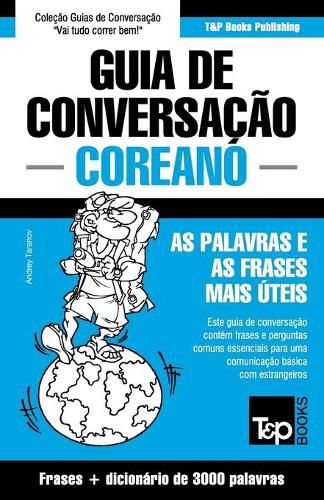 Cover image for Guia de Conversacao Portugues-Coreano e vocabulario tematico 3000 palavras