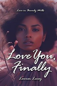 Cover image for Love You, Finally