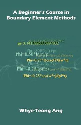 Cover image for A Beginner's Course in Boundary Element Methods