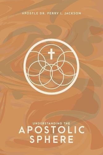 Cover image for Understanding the Apostolic Sphere