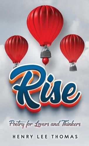 Cover image for Rise: Poetry for Lovers and Thinkers