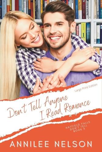 Cover image for Don't Tell Anyone I Read Romance