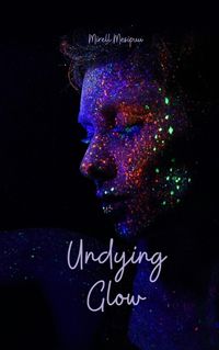 Cover image for Undying Glow