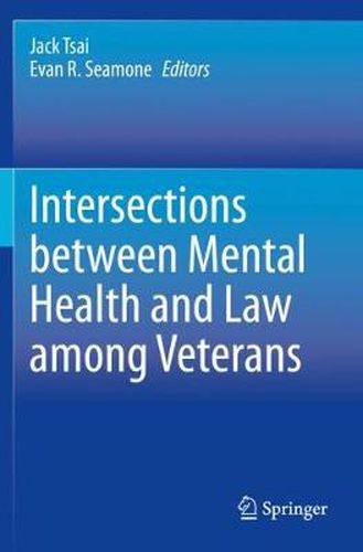 Cover image for Intersections between Mental Health and Law among Veterans