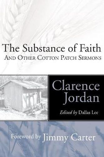 Cover image for Substance of Faith and Other Cotton Patch Sermons