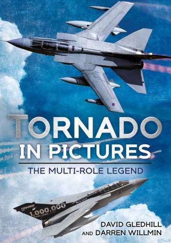 Cover image for Tornado in Pictures: The Multi-Role Legend