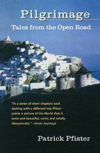 Cover image for Pilgrimage: Tales from the Open Road