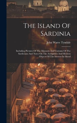 Cover image for The Island Of Sardinia