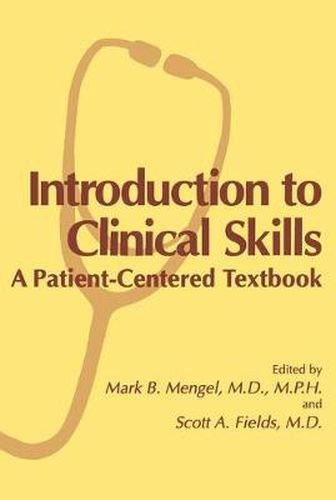 Cover image for Introduction to Clinical Skills: A Patient-Centered Textbook