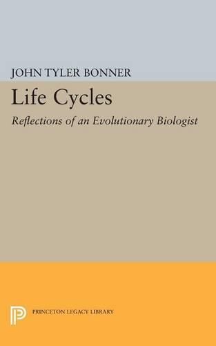 Cover image for Life Cycles: Reflections of an Evolutionary Biologist