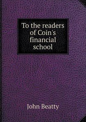 Cover image for To the readers of Coin's financial school