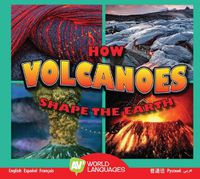 Cover image for How Volcanoes Shape the Earth