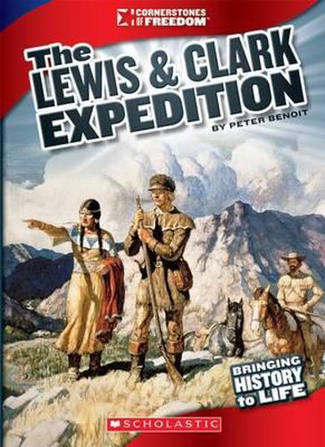 Cover image for The Lewis & Clark Expedition (Cornerstones of Freedom: Third Series)