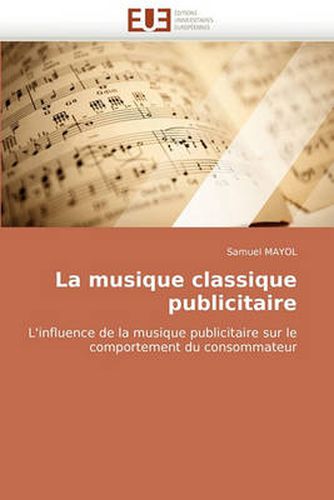 Cover image for La Musique Classique Publicitaire