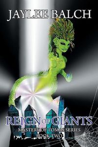 Cover image for Reign of Giants: Mastery of Tomas Series, Book Two