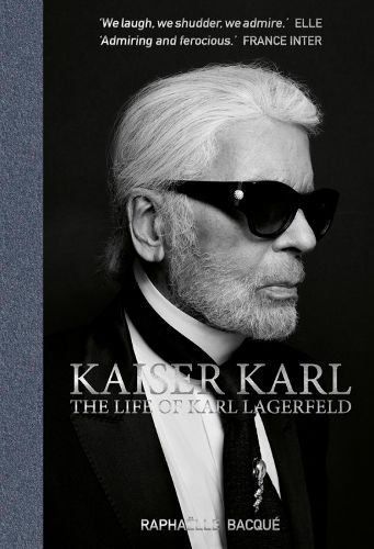 Cover image for Kaiser Karl: The Life of Karl Lagerfeld