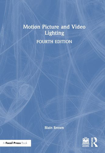 Motion Picture and Video Lighting