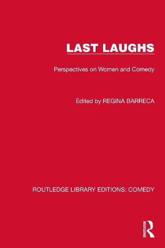 Cover image for Last Laughs: Perspectives on Women and Comedy