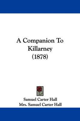 Cover image for A Companion to Killarney (1878)