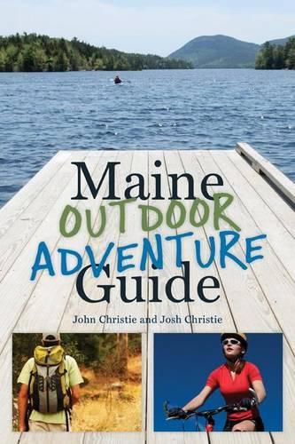 Cover image for Maine Outdoor Adventure Guide